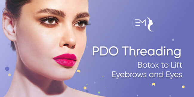 Fox Eyes: PDO Threading and Botox to Lift Eyebrows and Eyes